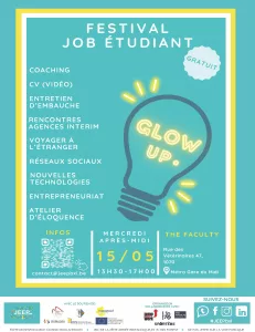 Festival Job Étudiant GLOW UP, À la recherche d&rsquo;un job étudiant? Participe au Festival Job Étudiant GLOW UP