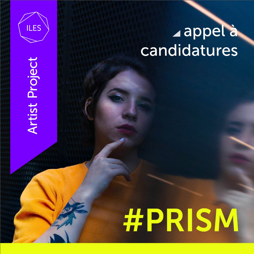 developpe projet artistique, PRISM d&rsquo;Artist Project: les candidatures sont ouvertes!