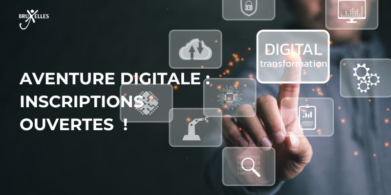 Tu termines tes études. Quelles démarches dois-tu effectuer ?, Aventure Digitale : Inscriptions ouvertes pour janvier 2025 !